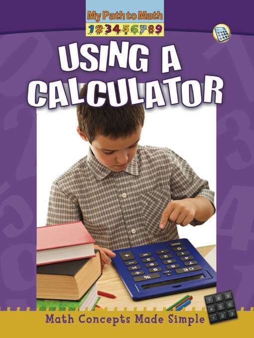 Title details for Using a Calculator by Marsha Arvoy - Available
